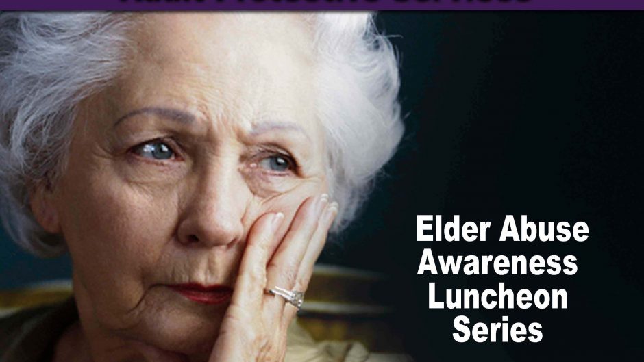 Elder Abuse Awareness Luncheon Series logo
